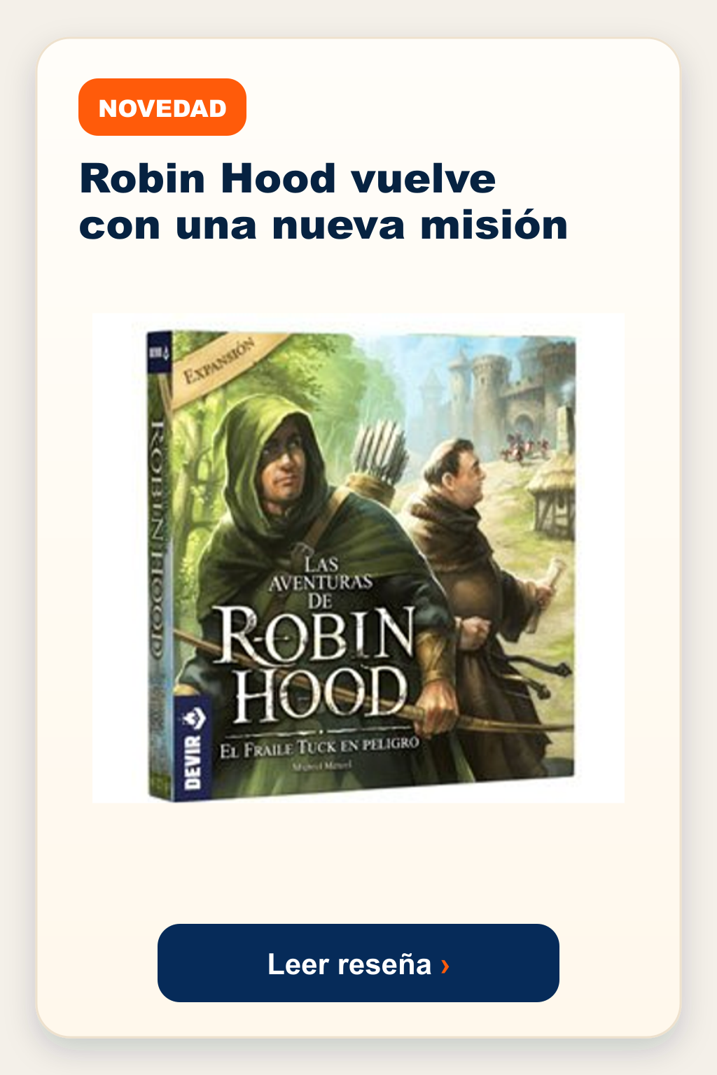 Novedad: El Fraile Tuk en Peligro, Robin Hood vuelve con una nueva misión